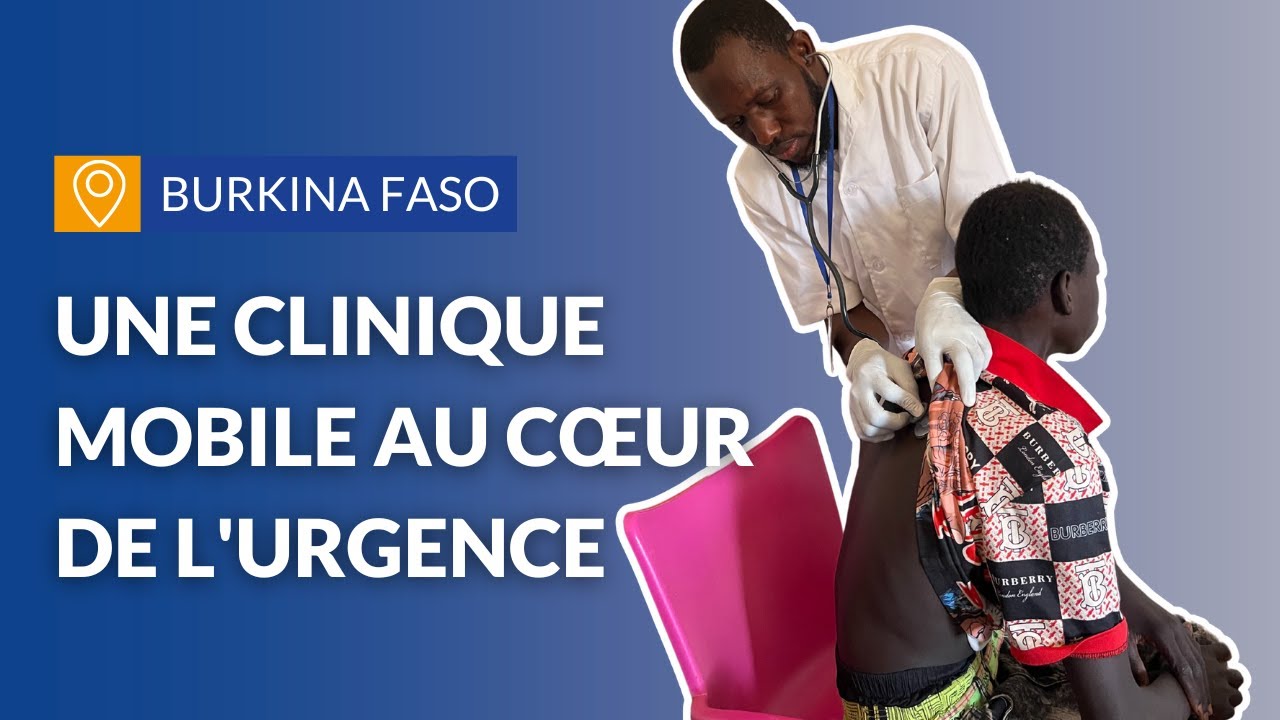 Burkina Faso | Immersion dans une clinique mobile | ALIMA